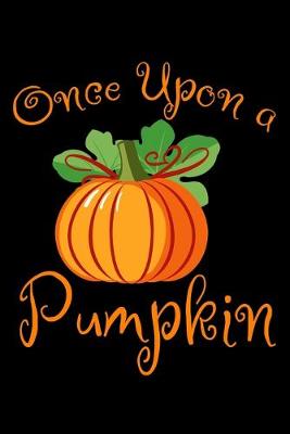 Cover of Once Upon a Pumpkin