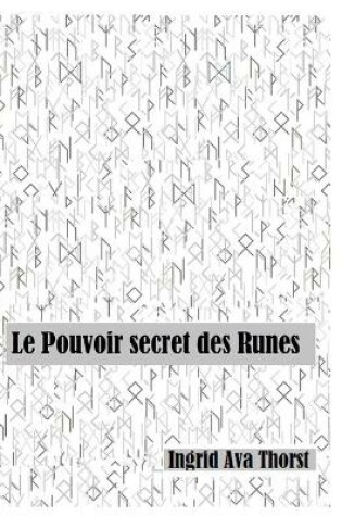 Cover of Le Pouvoir secret des Runes