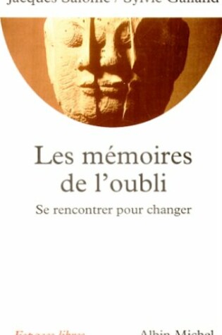 Cover of Memoires de L'Oubli (Les)