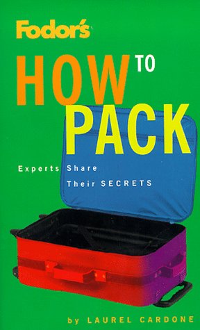 Book cover for Fodor's How to Packllbean Premium