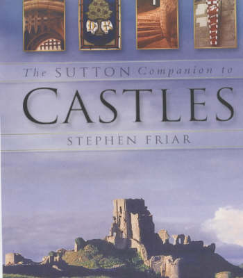 Book cover for The Sutton Companion to Castles