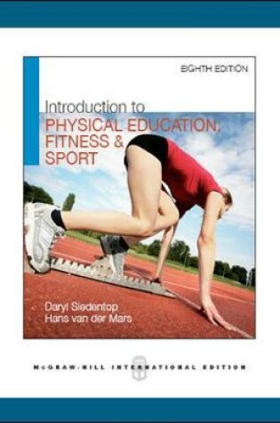 Cover of Introduction to Physical Education, Fitness, and Sport (Int'l Ed)