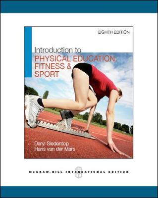 Book cover for Introduction to Physical Education, Fitness, and Sport (Int'l Ed)