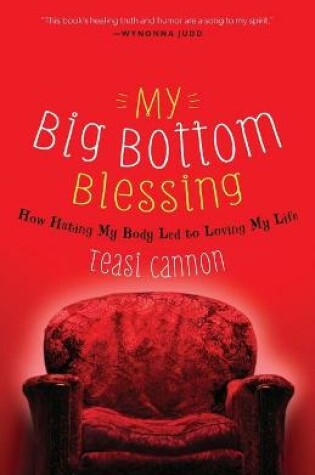 Cover of My Big Bottom Blessing