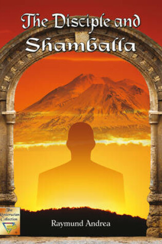 Cover of The Disciple and Shamballa