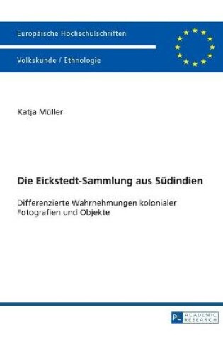 Cover of Die Eickstedt-Sammlung aus Suedindien