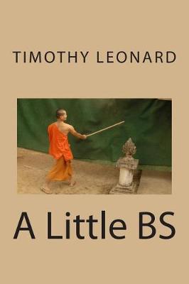 Book cover for A Little BS