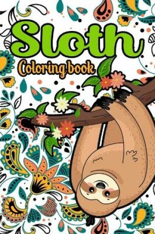 Cover of Sloth Coloring Book