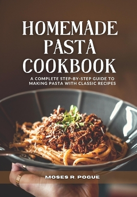 Cover of Homemade Pasta Cookbook