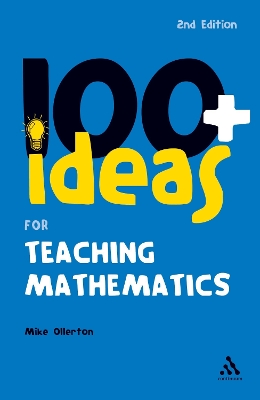 Cover of 100+ Ideas for Teaching Mathematics