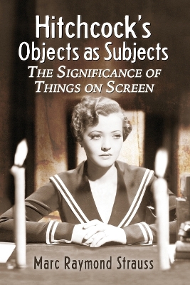 Book cover for Hitchcock's Objects as Subjects