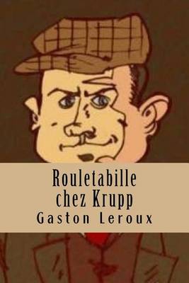 Book cover for Rouletabille Chez Krupp