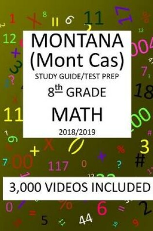 Cover of 8th Grade MONTANA Mont Cas, 2019 MATH, Test Prep