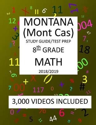 Book cover for 8th Grade MONTANA Mont Cas, 2019 MATH, Test Prep