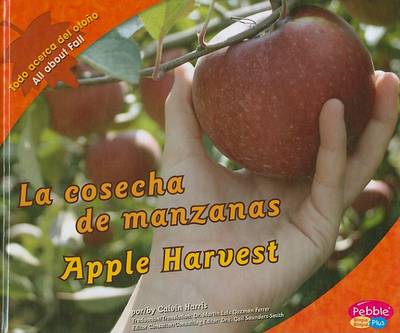 Cover of La Cosecha de Manzanas/Apple Harvest