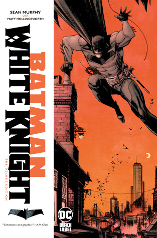 Book cover for Batman: White Knight Deluxe Edition