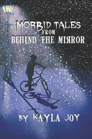 Cover of Morbid Tales from Behind the Mirror