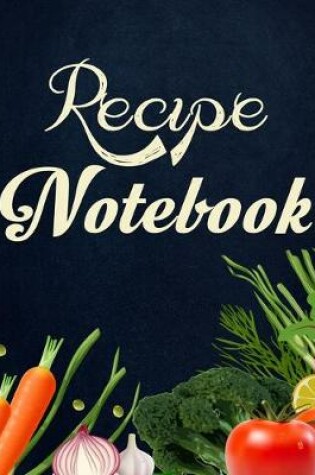 Cover of Recipe Notebook