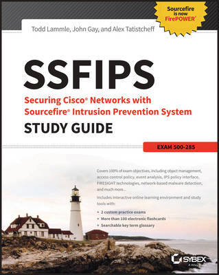 Book cover for SSFIPS Securing Cisco Networks with Sourcefire Intrusion Prevention System Study Guide