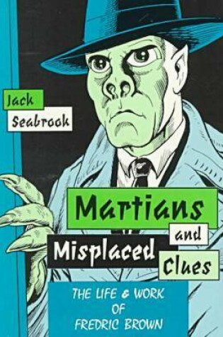 Cover of Martians and Misplaced Clues