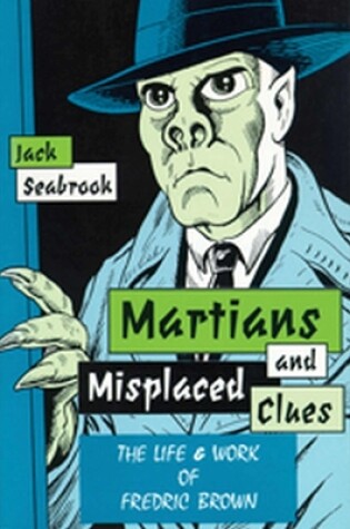 Cover of Martians and Misplaced Clues