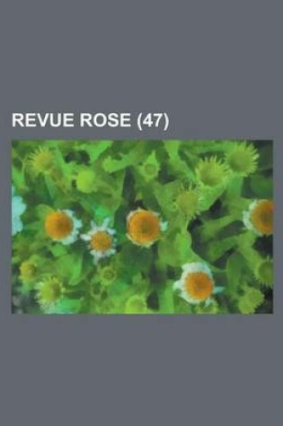 Cover of Revue Rose (47 )