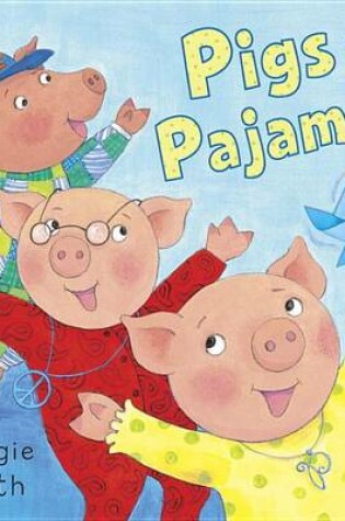 Cover of Pigs In Pajamas