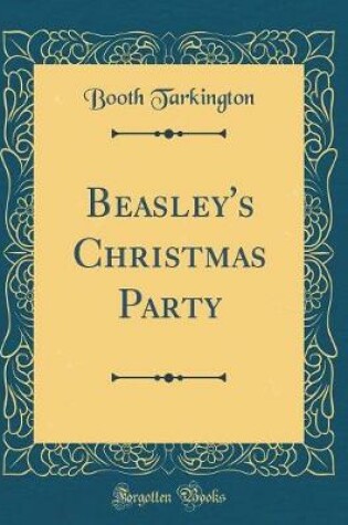 Cover of Beasley's Christmas Party (Classic Reprint)