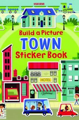 Cover of Build a Picture Sticker Book Towns