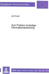 Book cover for Zum Problem Einstufiger Informationsbewertung