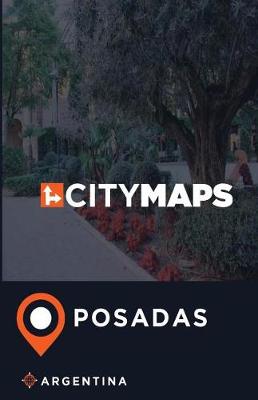 Book cover for City Maps Posadas Argentina