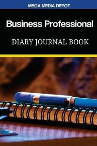 Cover of Business Professional Diary Journal Book