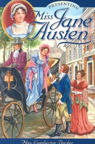 Cover of Presenting Miss Jane Austen