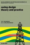 Book cover for Casing Design - Theory and Practice