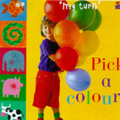 Cover of Pick a Colour!
