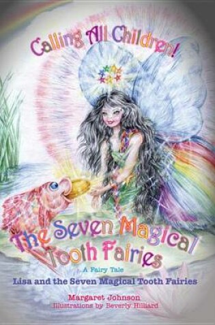 Cover of The Seven Magical Tooth Fairies