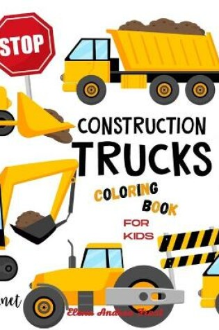 Cover of Construction Trucks Coloring Book