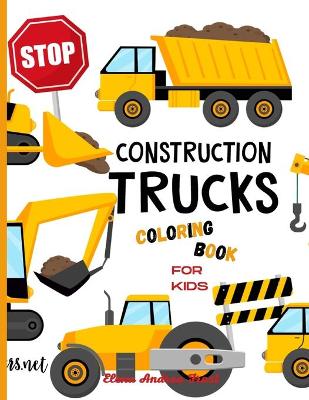 Cover of Construction Trucks Coloring Book