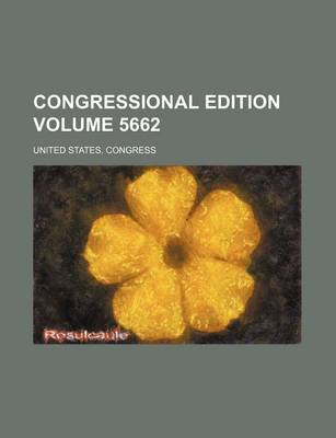 Book cover for Congressional Edition Volume 5662