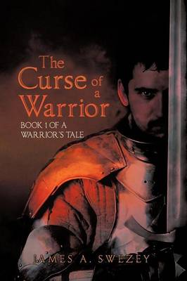 Book cover for The Curse of a Warrior