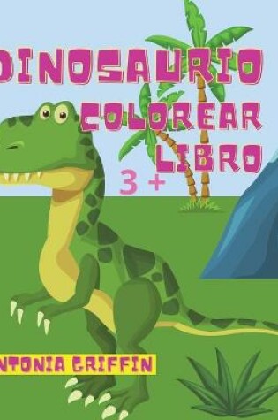 Cover of Libro para colorear de dinosaurios