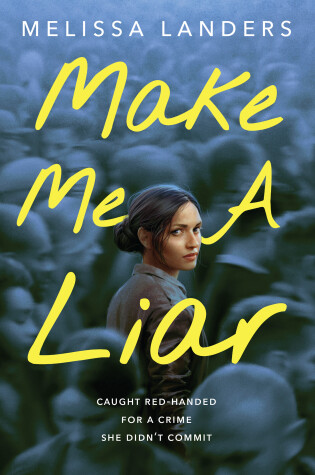 Cover of Make Me a Liar