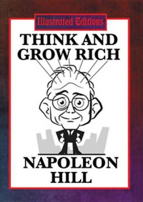 Book cover for Think and Grow Rich (Illustrated Edition)
