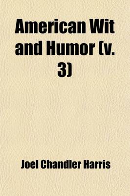 Book cover for American Wit and Humor (Volume 3)