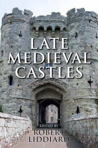 Cover of Late Medieval Castles