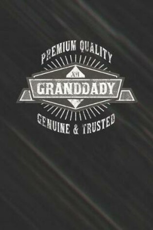 Cover of Premium Quality No1 Granddady Genuine & Trusted