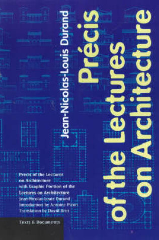 Cover of Precis of the Lectures on Architecture