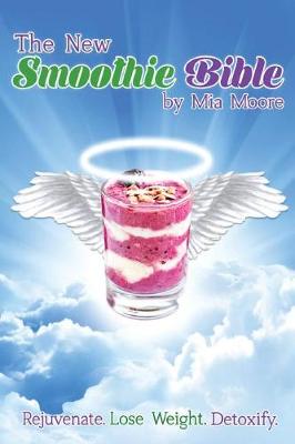 Book cover for The New Smoothie Bible