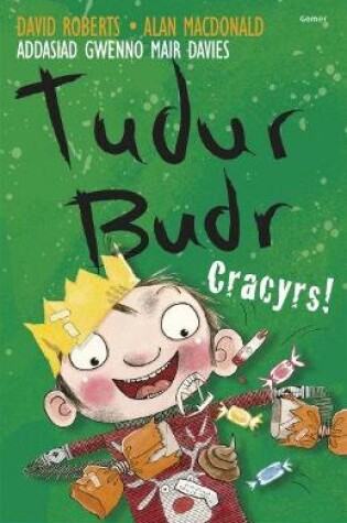 Cover of Tudur Budr: Cracyrs!