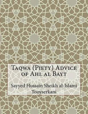 Book cover for Taqwa (Piety) Advice of Ahl al Bayt